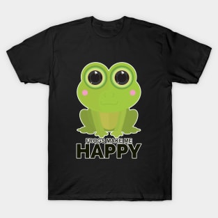 Frogs Make Me Happy T-Shirt